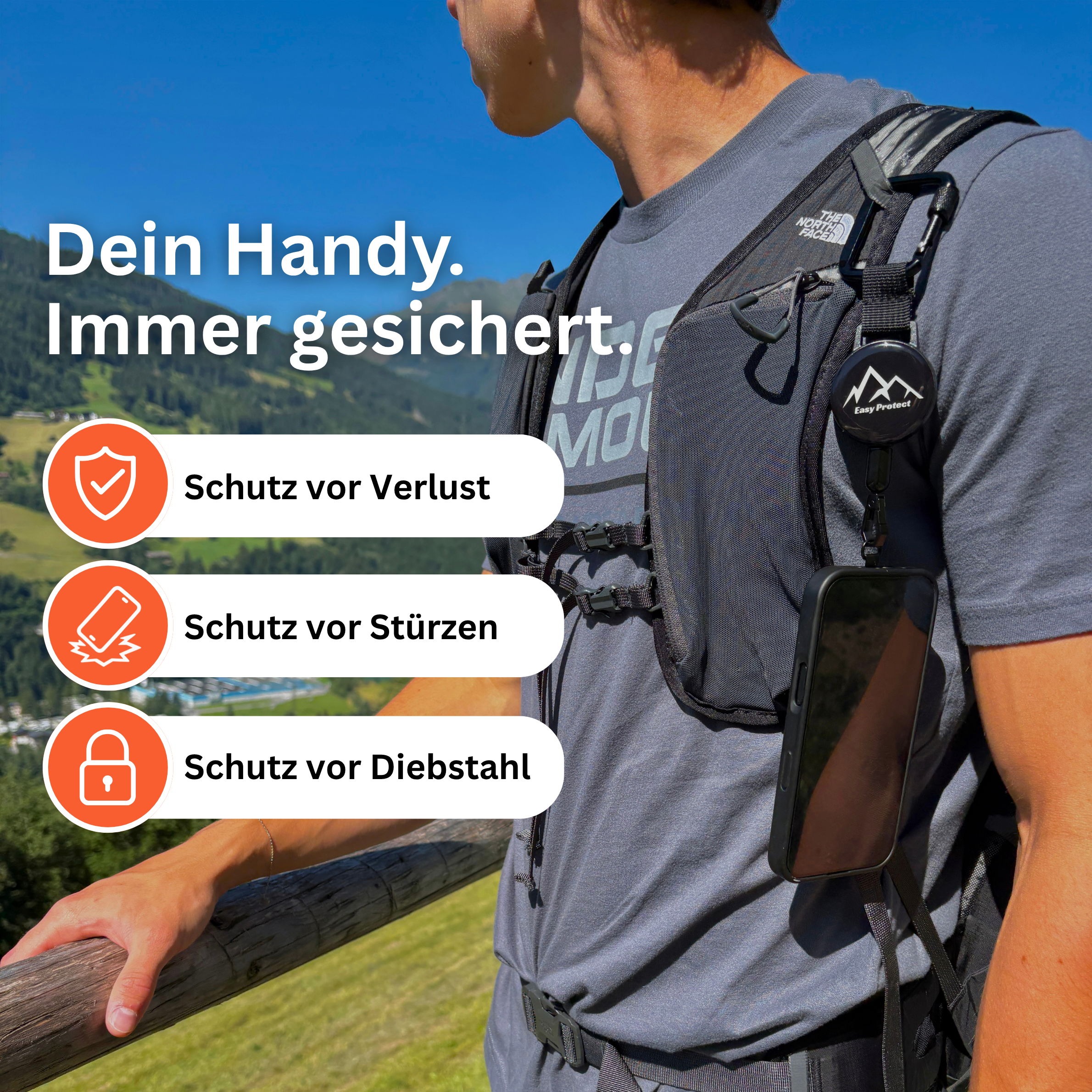 Easy Protect schützt dein Smartphone beim Wandern und bei Outdoor Aktivitäten vor Verlust, Stürzen und Diebstahl. Die praktische Handysicherung wird einfach am Rucksack oder an der Kleidung befestigt und sorgt dafür, dass dein Handy jederzeit sicher und griffbereit bleibt.
